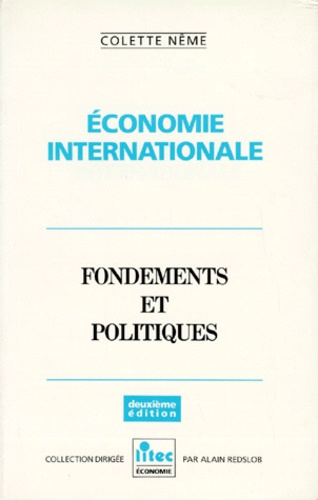 Economie Internationale. Fondements Et Politiques, 2eme Edition 1996 - Occasion