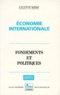 Colette Nême - Economie Internationale. Fondements Et Politiques, 2eme Edition 1996.