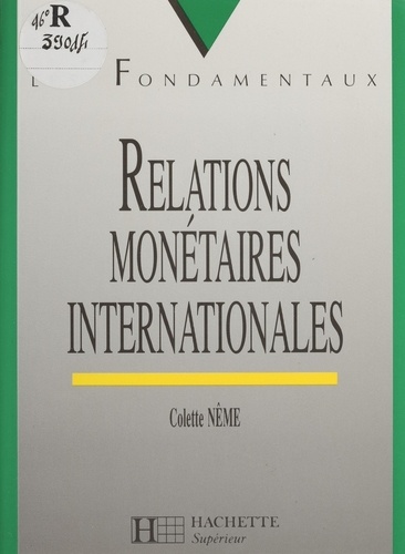 Relations monétaires internationales