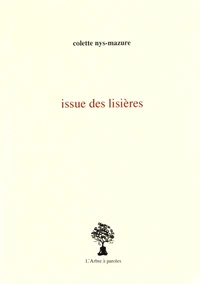 Issue des lisières