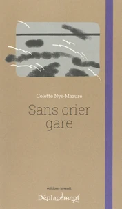 Sans crier gare