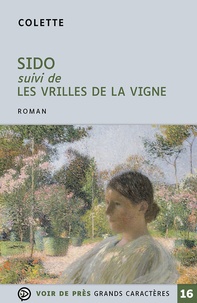 Livres en pdf à télécharger Sido  - Suivi de Les vrilles de la vigne par Colette (French Edition) RTF DJVU