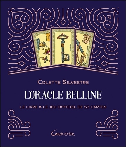 L'oracle Belline de Colette Silvestre - Livre - Decitre