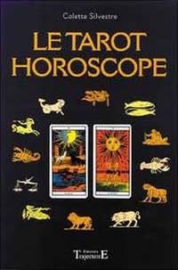 Colette Silvestre - Le Tarot-Horoscope.