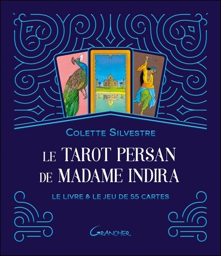 Le tarot persan de madame Indira - Le livre & le... de Colette Silvestre -  Grand Format - Livre - Decitre