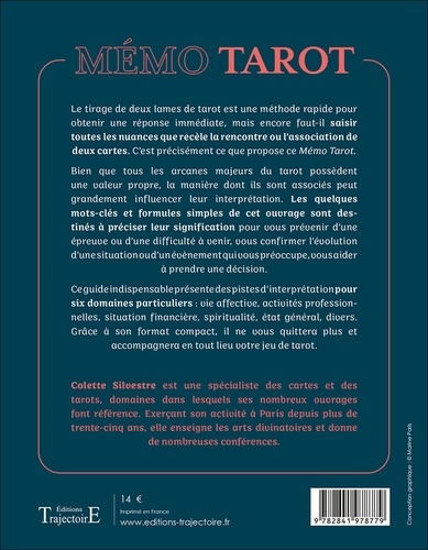 Mémo Tarot. Les rencontres ou associations des arcanes du Tarot de Marseille