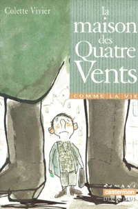 La maison des Quatre-Vents