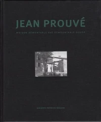 Jean Prouvé, Pierre Jeanneret