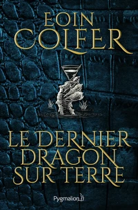 Le dernier dragon sur terre