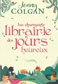 La charmante librairie des jours heureux