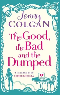 The Good, the Bad and the Dumped