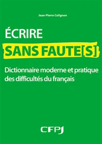 Ecrire sans faute(s)