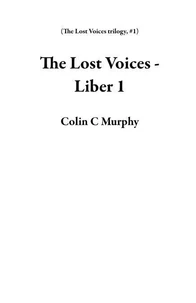 The Lost Voices - Liber 1