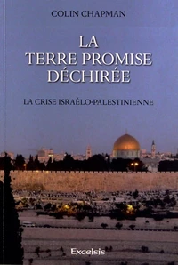 La Terre promise déchirée