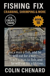 Crabbing, Shrimping and More
