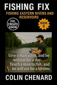 Fishing Eastern Rivers and Reservoirs