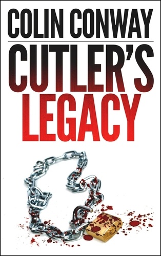  Colin Conway - Cutler's Legacy - The John Cutler Mysteries, #6.