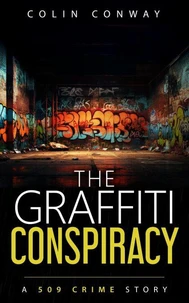 The Graffiti Conspiracy