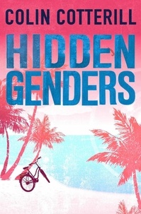 Colin Cotterill - Hidden Genders.