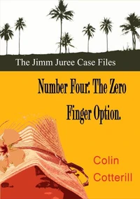 Number Four: The Zero Finger Option