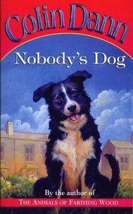 Colin Dann - Nobody's Dog.