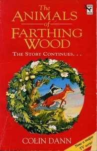 Colin Dann - The Animals Of Farthing Wood - The Story Continues.....