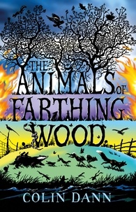 Colin Dann - The Animals of Farthing Wood.