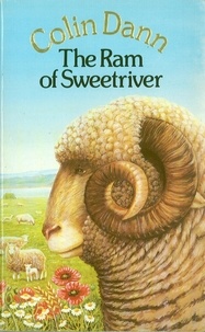 Colin Dann - The Ram Of Sweetriver.