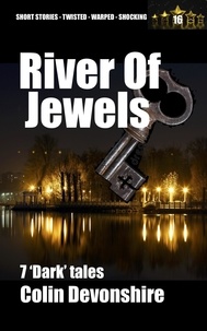 Ebooks rapidshare télécharger River Of Jewels  - Dark Short Stories, #16 FB2 (French Edition)