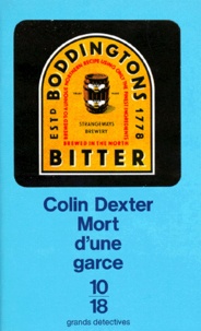 Colin Dexter - Mort d'une garce.