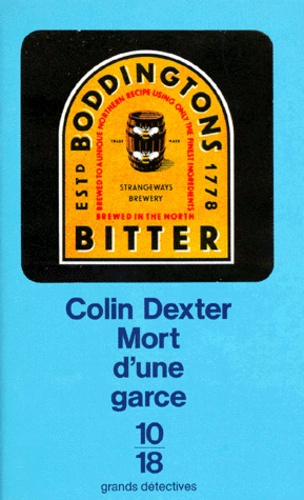 Colin Dexter - Mort d'une garce.