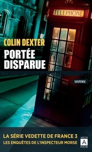 Colin Dexter - Portée disparue.