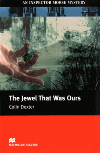 Colin Dexter - The Jewel That Was Ours.