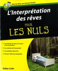 L'Interprétation des rêves pour les nuls