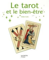 Le tarot et le bien-être