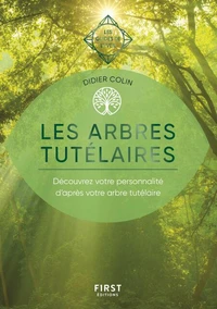 Les arbres tutélaires