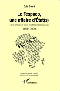 Le Fespaco, une affaire d'Etat(s)