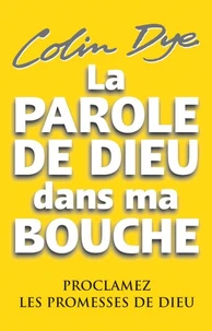 La parole de Dieu dans ma bouche