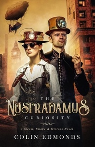  Colin Edmonds - The Nostradamus Curiosity - Michael Magister &amp; Phoebe Le Breton, #3.