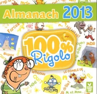 Almanach 2013 100% rigolo