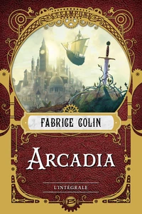 Arcadia L'intégrale