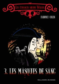Les masques de sang