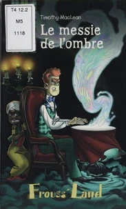 Le messie de l'ombre
