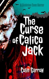 The Curse of Calico Jack
