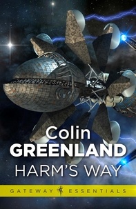 Colin Greenland - Harm's Way.