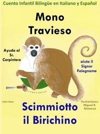  Colin Hann - Mono Travieso ayuda al Sr. Carpintero - Scimmiotto il Birichino aiuta il Signor Falegname. Cuento Infantil Bilingüe en Italiano y Español.