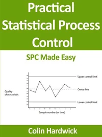 Practical Statistical Process Control