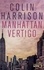 Manhattan Vertigo - Occasion