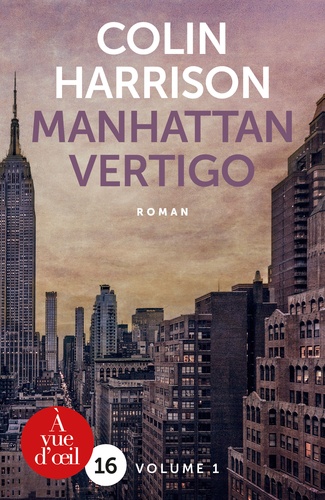 Colin Harrison - Manhattan Vertigo - Pack en 2 volumes.