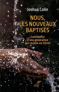 Nous, les nouveaux baptisés